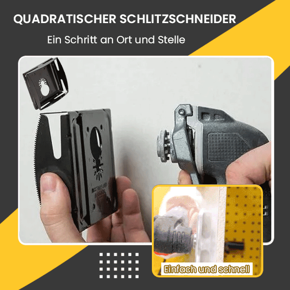 Quadratischer Schlitzschneider